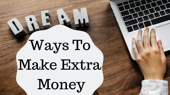 Ways To Make Extra Money